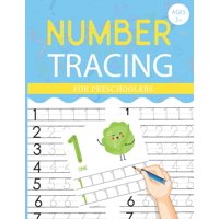 Number Tracing Book For Preschoolers : Handwriting Exercise Book for Kids Ages 3-5 Children Workbook To Learn The Numbers Fun Math Activity Practice Pre K writing & Coloring Numbers (Paperback)