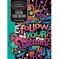 CRA-Z-ART: Timeless Creations Follow Your Dreams Coloring Book, 64 Pages (Paperback)