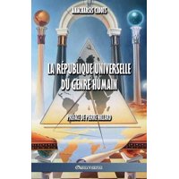 La Rpublique Universelle Du Genre Humain (Paperback)