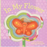 In My Flower (Board Book)