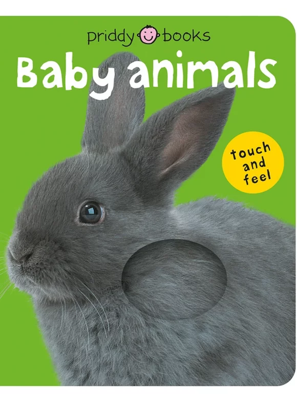 Bright Baby Touch and Feel: Bright Baby Touch & Feel Baby Animals (Board book)