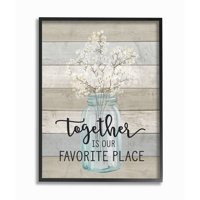 The Stupell Home Decor Collection Together is Our Favorite Place Oversized Framed Giclee Texturized Art, 16 x 1.5 x 20