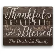 Thankful, Grateful and Blessed Personalized 11" x 14" or 16" x 20" Canvas