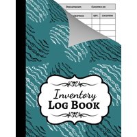 Inventory Log Book: Ledger / Keeper / Accounting / Tracking Sheets / Record / Tracking Book / Organizer (Paperback)