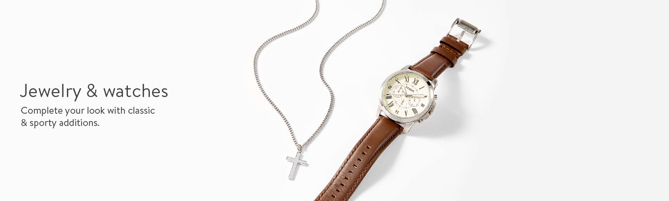 Jewelry & watches. Complete your look with classic & sporty additions.